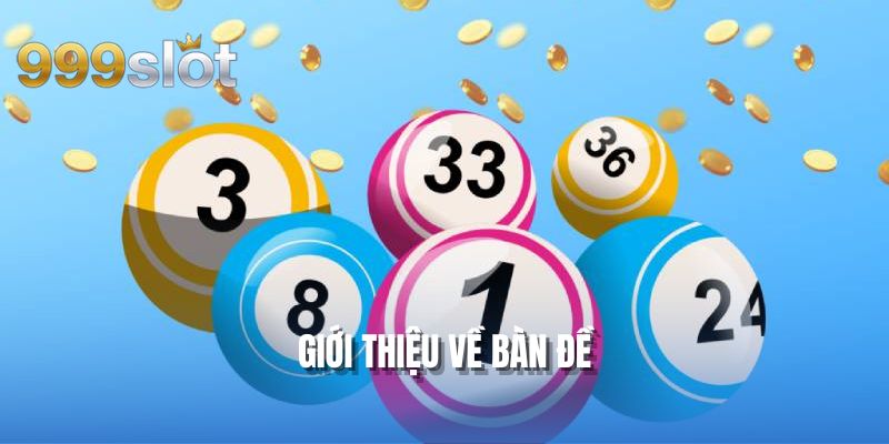 Giới thiệu về bàn đề